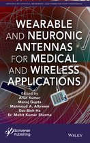 Advances in Antenna, Microwave, and Communication Engineering- Wearable and Neuronic Antennas for Medical and Wireless Applications