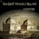Gurdjieff Oriental Quartet - Essentuki (CD)