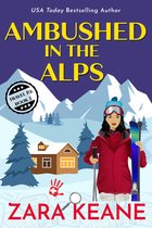 Travel P.I. 2 - Ambushed in the Alps