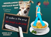 It Walks in the Soup - Gezegde Kaartspel - Welk Nederlands gezegde is verborgen ? - Beleving - Familiespel - Cadeau - Verjaardagscadeau - Kennisspel - Gezegdes