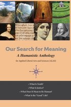 Our Search for Meaning