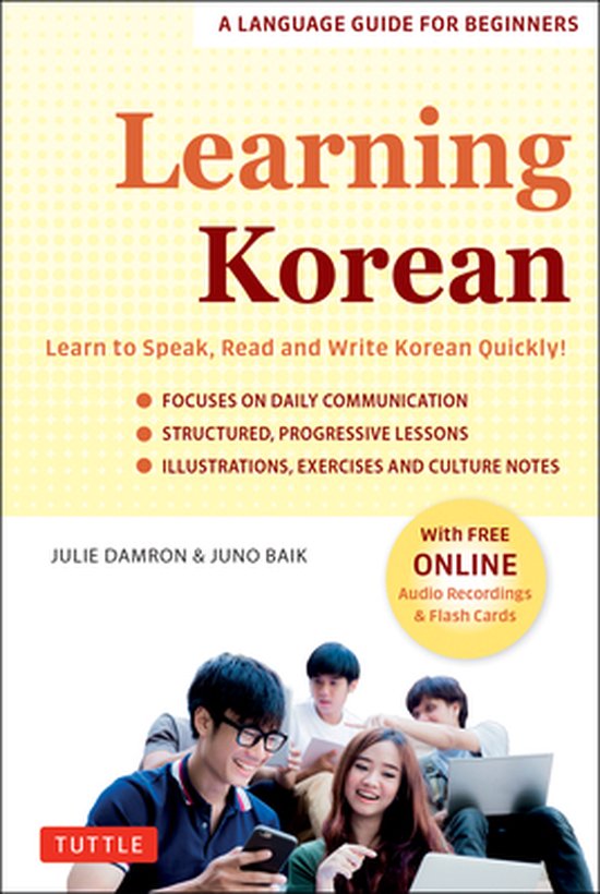 Learning Korean A Language Guide for Beginners Learn to Speak, Read