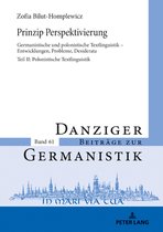 Danziger Beitraege zur Germanistik 61 - Prinzip Perspektivierung: Germanistische und polonistische Textlinguistik – Entwicklungen, Probleme, Desiderata
