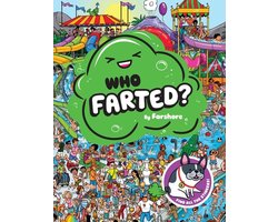 Who Farted?