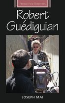 French Film Directors Series- Robert GuéDiguian
