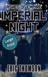 Ashes of Empire- Imperial Night
