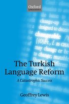 Turkish Language Reform A Catastrophic S
