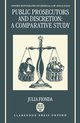 Oxford Monographs on Criminal Law and Justice- Public Prosecutors and Discretion