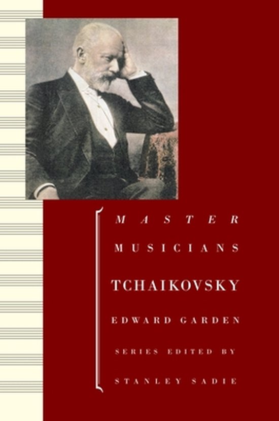 Portrait en noir et blanc de Tchaïkovski en costume trois-pièces, sur la couverture rouge du livre 'Master Musicians Tchaikovsky'.