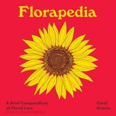 Florapedia: A Brief Compendium of Floral Lore