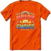 Fabulous By Choice | Pride T-Shirt | Grappig LHBTIQ+ / LGBTQ / Gay / Homo / Lesbi Cadeau Shirt | Dames - Heren - Unisex | Tshirt Kleding Kado | - Oranje - 3XL