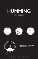 The Study of Sound- Humming