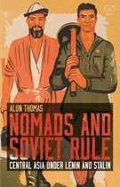 Library of Modern Russia- Nomads and Soviet Rule
