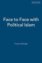 Face to Face With Political Islam