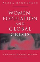 Women, Population and Global Crisis