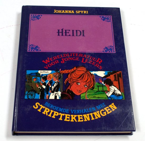 Heidi - Johanna Spyri - Beroemde Verhalen met Striptekeningen