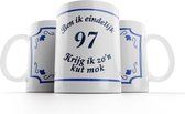 Kut mok 97 jaar |Ben ik eindelijk 97 jaar krijg ik zo’n kutmok| Mok verjaardag |Cadeau mok| Grappige mok  | Kuttegel 79 jaar
