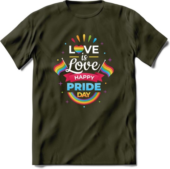 Love Is Love | Pride T-Shirt | Grappig LHBTIQ+ / LGBTQ / Gay / Homo / Lesbi Cadeau Shirt | Dames - Heren - Unisex | Tshirt Kleding Kado | - Leger Groen - S