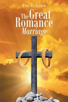 The Great Romance Marriage