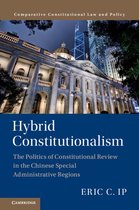Comparative Constitutional Law and Policy - Hybrid Constitutionalism