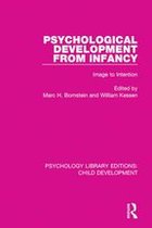 Psychology Library Editions: Child Development - Psychological Development From Infancy