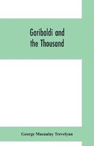 Garibaldi and the thousand