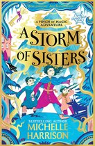 A Pinch of Magic Adventure - A Storm of Sisters