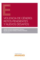 Estudios - Violencia de género: retos pendientes y nuevos desafíos