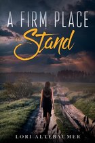 A Firm Place to Stand
