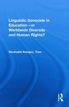 Linguistic Genocide In Education - Or Worldwide Diversity An