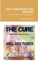 The Cure Book VIII: Origins