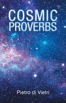 Cosmic Proverbs