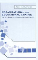 Organization and Management Series- Organizational and Educational Change
