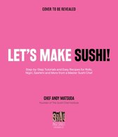 Let's Make Sushi!