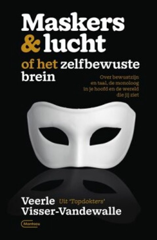 Maskers & lucht of het zelfbewuste brein - cover