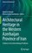 Research for Development- Architectural Heritage in the Western Azerbaijan Province of Iran