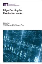Telecommunications- Edge Caching for Mobile Networks