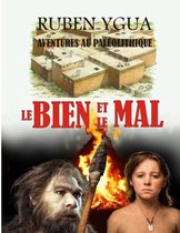 Le Bien Et Le Mal