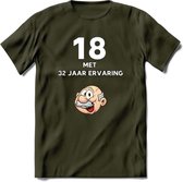 18 met 32 jaar ervaring T-Shirt | Grappig Abraham 50 Jaar Verjaardag Kleding Cadeau | Dames – Heren - Leger Groen - M