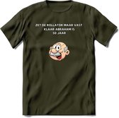 Zet de rollator maar vast klaar T-Shirt | Grappig Abraham 50 Jaar Verjaardag Kleding Cadeau | Dames – Heren - Leger Groen - L