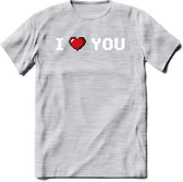 I Love You - Valentijn T-Shirt | Grappig Valentijnsdag Cadeautje voor Hem en Haar | Dames - Heren - Unisex | Kleding Cadeau | - Licht Grijs - Gemaleerd - M