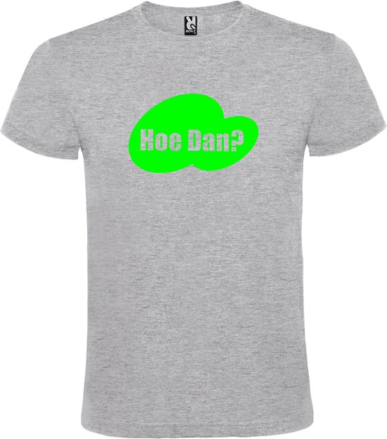 T-shirt Grijs avec texte 'How Dan?' print Neon Green taille L
