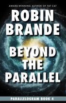 Parallelogram 4 - Beyond the Parallel