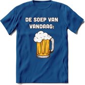 De Soep Van Vandaag T-Shirt | Bier Kleding | Feest | Drank | Grappig Verjaardag Cadeau | - Donker Blauw - M