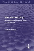 The Beloved Ego (Psychology Revivals)