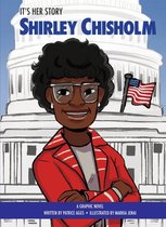 It's Her Story - It's Her Story Shirley Chisholm