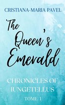 The Iungetellus Chronicles 1 - The Queen's Emerald
