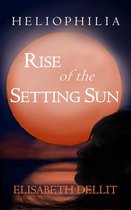 Heliophilia 1 - Rise of the Setting Sun