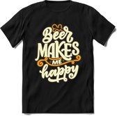 Beer Makes Me Happy T-Shirt | Bier Kleding | Feest | Drank | Grappig Verjaardag Cadeau | - Zwart - L