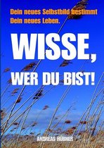 Wisse, Wer Du Bist!